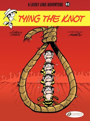 cover image of Lucky Luke--Volume 45--Tying the knot